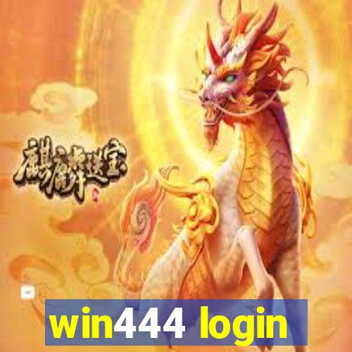 win444 login